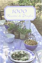 1000 ricette di Puglia