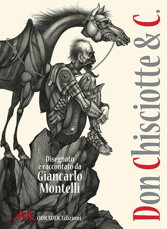 Don Chisciotte & C.. Ediz. a colori - Giancarlo Montelli - copertina