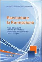 Raccontare la formazione. Analisi delle pratiche dei centri di formazione professionale della associazione Ciofs-fp Puglia