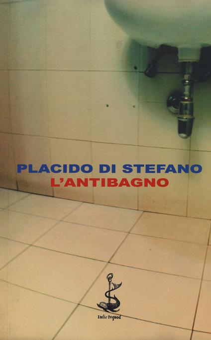 L' antibagno - Placido Di Stefano - copertina