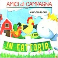 Amici di campagna. In fattoria. Avventure in 3D - Charles E. Reasoner - copertina