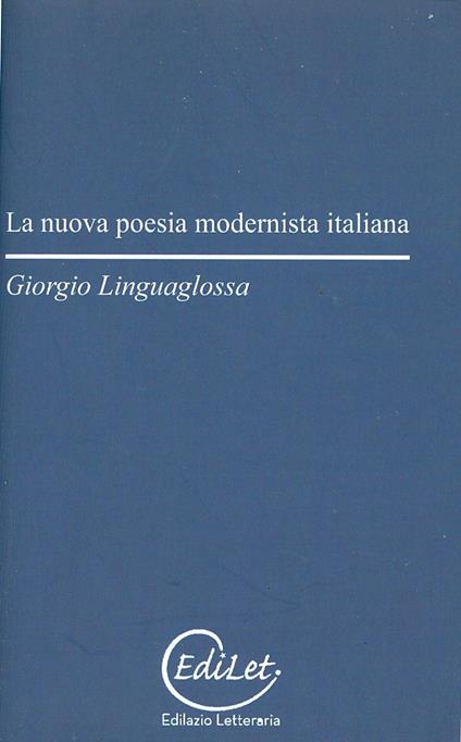 La nuova poesia modernista italiana - Giorgio Linguaglossa - copertina