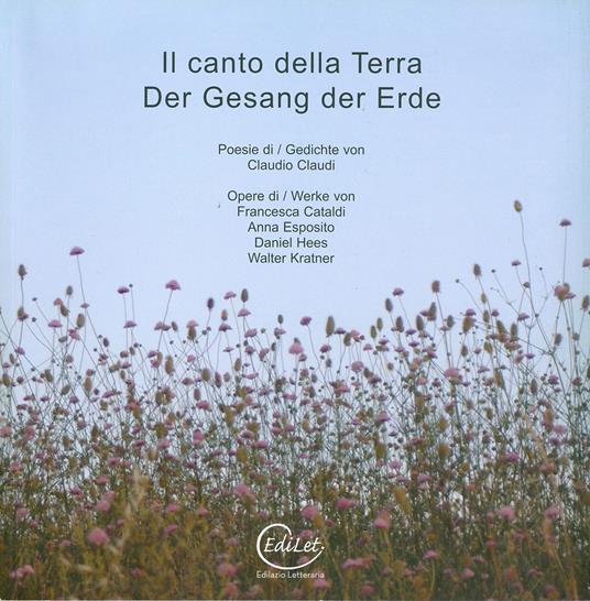 Il canto della terra - Stefania Severi,Cristina Ubaldini - copertina