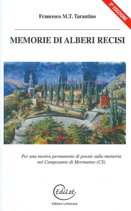 Memorie di alberi recisi - Francesco M. T. Tarantino - copertina