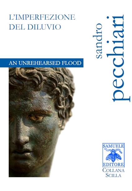L' imperfezione del diluvio-An Unrehearsed Flood - Sandro Pecchiari - copertina