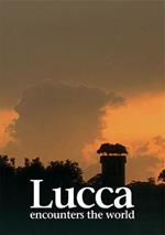 Lucca encounters the world
