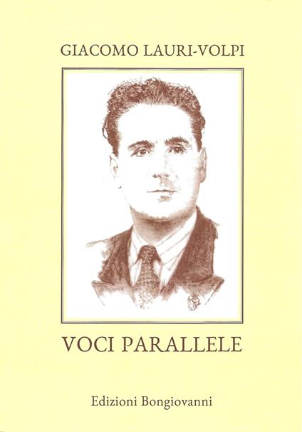 Voci parallele. Con 2 CD-Audio - Giacomo Lauri Volpi - copertina