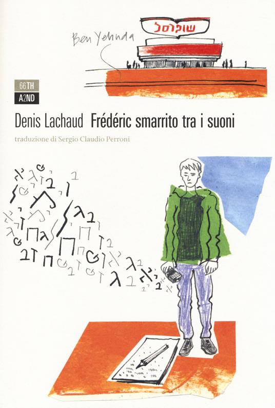 Frédéric smarrito tra i suoni - Denis Lachaud - copertina