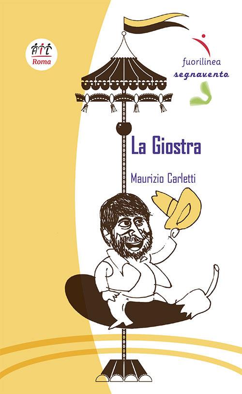 La giostra - Maurizio Carletti - copertina