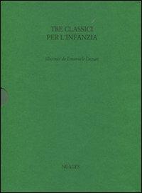 Tre classici per l'infanzia: Pinocchio-Alice nel paese delle meraviglie-Peter Pan e Wendy. Ediz. illustrata - Carlo Collodi,Lewis Carroll,James Matthew Barrie - copertina