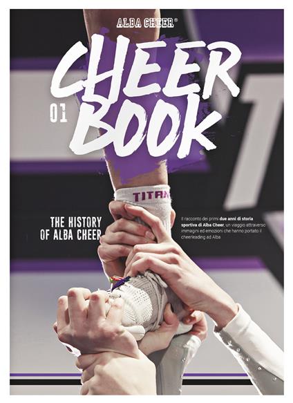 Cheer book. Ediz. italiana e inglese. Vol. 1: history of Alba Cher, The. - Simone Villa - copertina