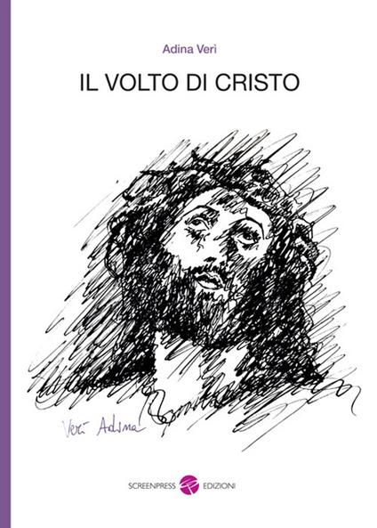 Il volto di Cristo - Adina Verì - copertina