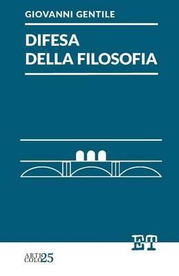 Difesa della filosofia - Giovanni Gentile - copertina