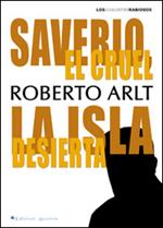 Saverio, el cruel. La isla desierta