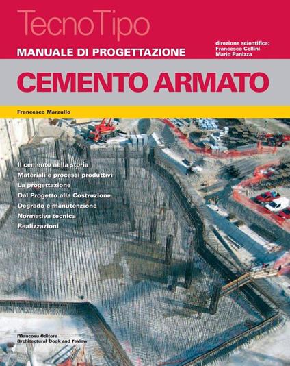 Manuale di progettazione. Cemento armato. Con aggiornamento online - Francesco Marzullo - copertina