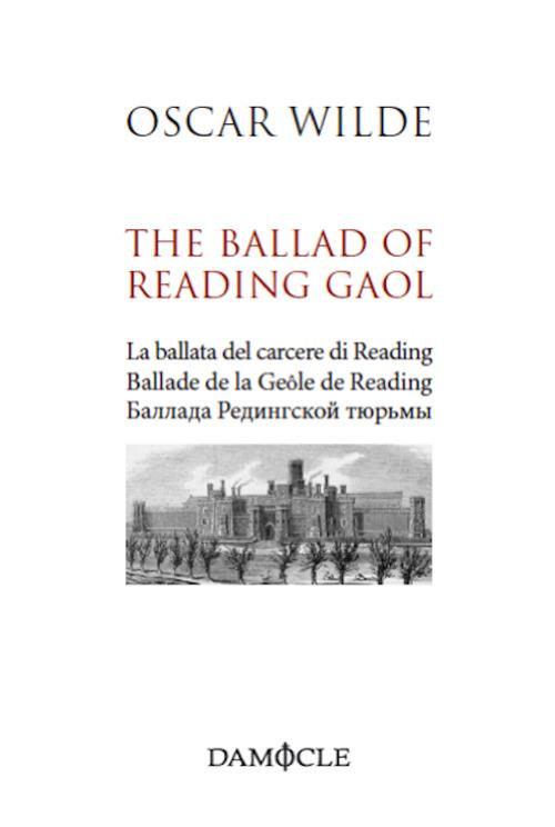 The ballad of Reading Gaol. Ediz. multilingue - Oscar Wilde - copertina