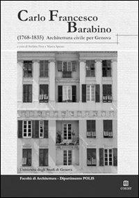 Carlo Francesco Barabino. (1768-1835) architettura per Genova - copertina