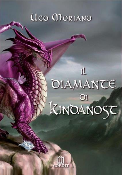 Il diamante di Kindanost - Ugo Moriano - ebook