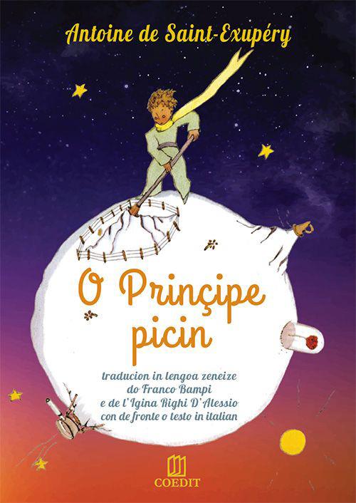 O prinçipe picin. Testo genovese e italiano - Antoine de Saint-Exupéry - copertina