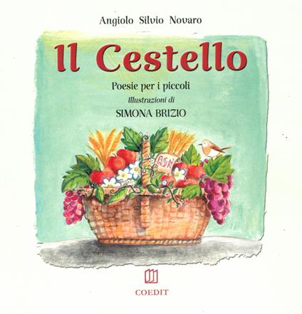 Il cestello. Poesie per i piccoli - Angiolo Silvio Novaro - copertina