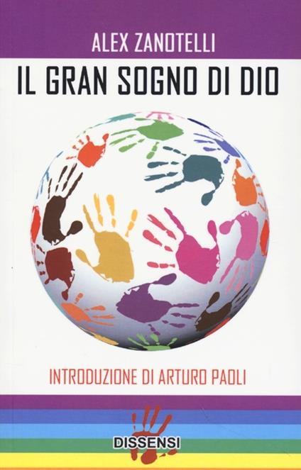 Il gran sogno di Dio - Alex Zanotelli - copertina