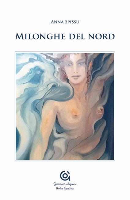 Milonghe del nord - Anna Spissu - copertina