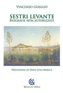 Image of Sestri Levante. Biografie non autorizzate