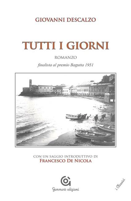 Tutti i giorni - Giovanni Descalzo,F. De Nicola - ebook