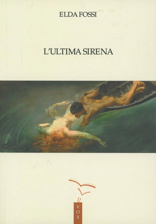 L' ultima sirena - Elda Fossi - copertina