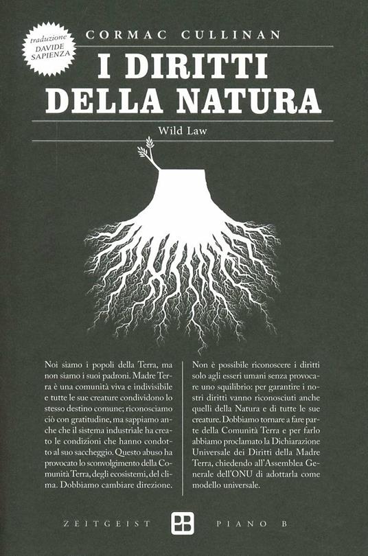 I diritti della natura. Wild law - Cormac Cullinan - copertina