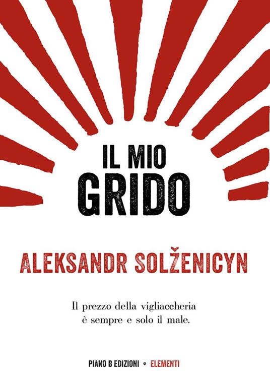 Il mio grido - Aleksandr Solzenicyn - copertina