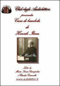 Casa di bambola. Audiolibro. CD Audio formato MP3 - Henrik Ibsen - copertina