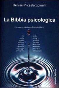 La Bibbia psicologica - Denise M. Spinelli - copertina