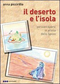 Il deserto e l'isola - Anna Piccirillo - copertina