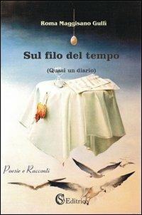 Sul filo del tempo - Roma Maggisano Gullì - copertina