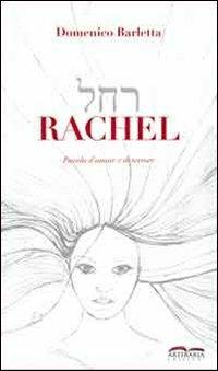 Rachel. Favola d'amore e di terrore - Domenico Barletta - copertina