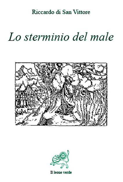 Lo sterminio del male - Riccardo di San Vittore,Daniela Racca - ebook