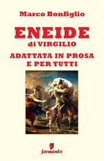 Eneide in prosa e per tutti