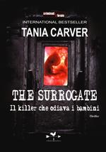 The Surrogate. Il killer che odiava i bambini