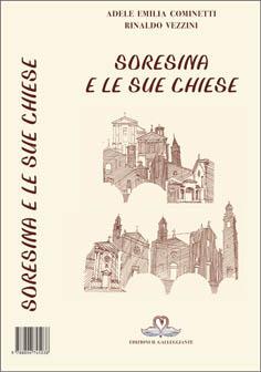 Soresina e le sue chiese - Adele E. Cominetti,Rinaldo Vezzini - copertina