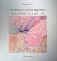 Canzoni nel mezzo dell'amore - Giovanni Sato - copertina