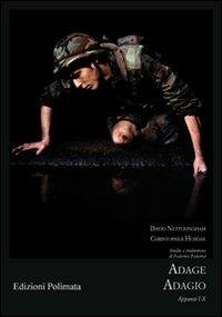 Adage adagio. Appunti I-X. Ediz. italiana e inglese - David Nettleingham,Christopher Hobday - copertina