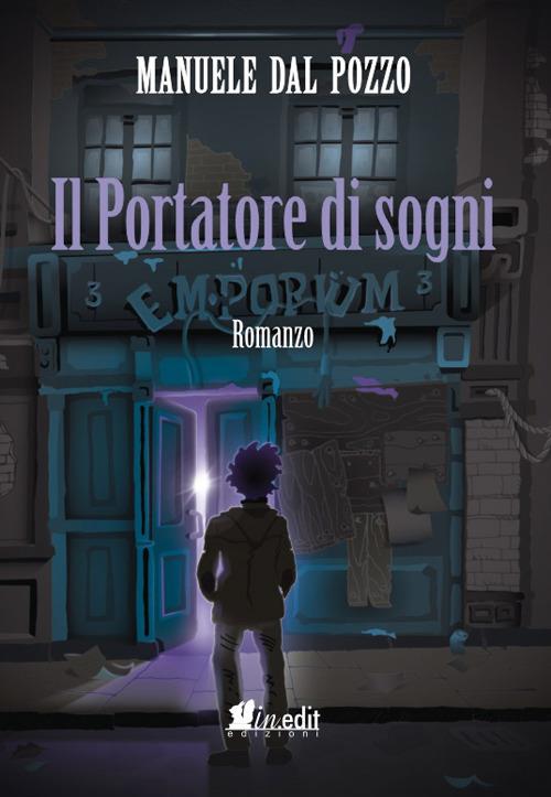 Il portatore di sogni - Manuele Dal Pozzo - copertina