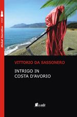 Intrigo in Costa d'Avorio