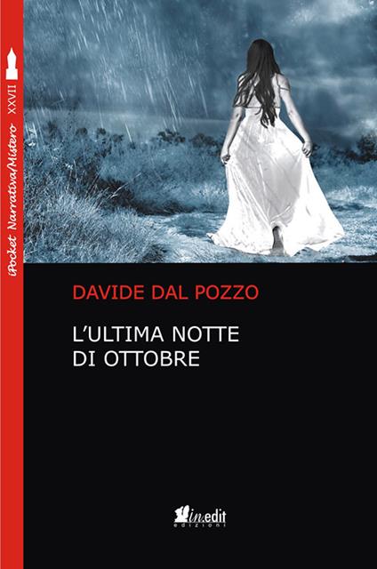 L' ultima notte di ottobre - Davide Dal Pozzo - copertina