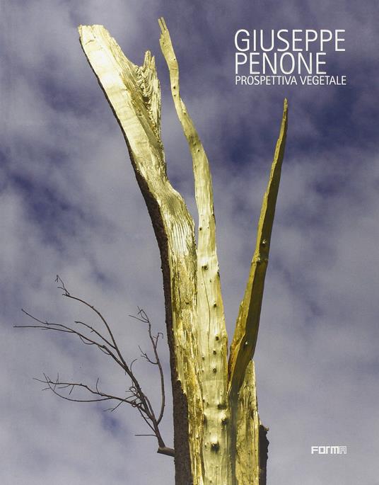 Giuseppe Penone. Vegetable perspective. Ediz. a colori - copertina