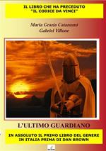 L' ultimo guardiano