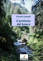 Il profumo del bosco