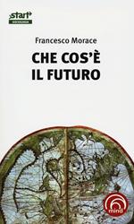 Che cos'è il futuro