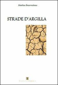  Strade d'argilla -  Martina Beneventano - copertina